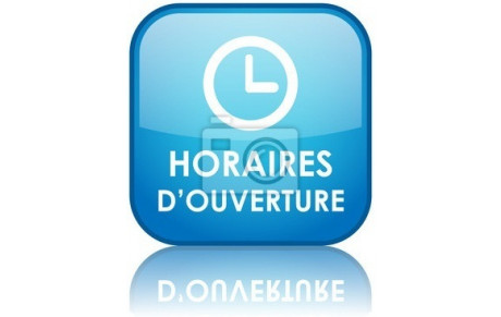 Horaires Ouverture du Bureau  